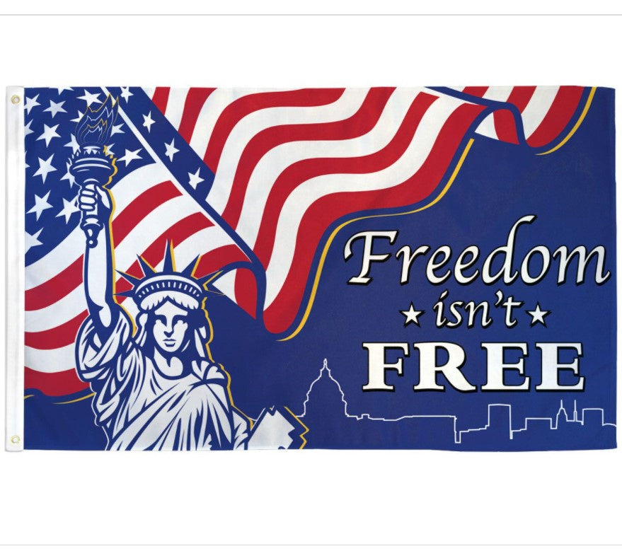 Freedom Isn't Free-3x5ft-poly-Fi